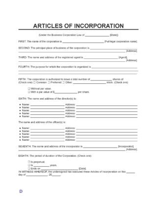 A blank Articles of Incorporation template, structured as a formal legal document. It includes fields for the corporation's name, business address, registered agent, purpose, stock structure, directors, officers, incorporator details, and duration. The document concludes with a signature section for the incorporator.
